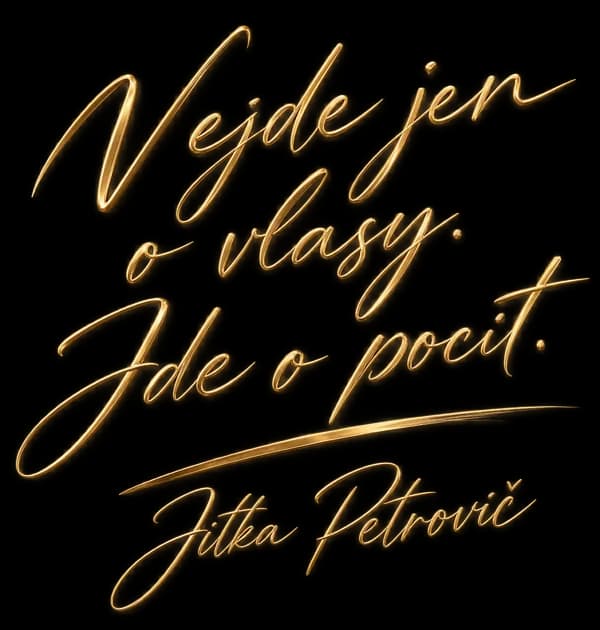 Nejde jen o vlasy. Jde o pocit. — Jitka Petrovič